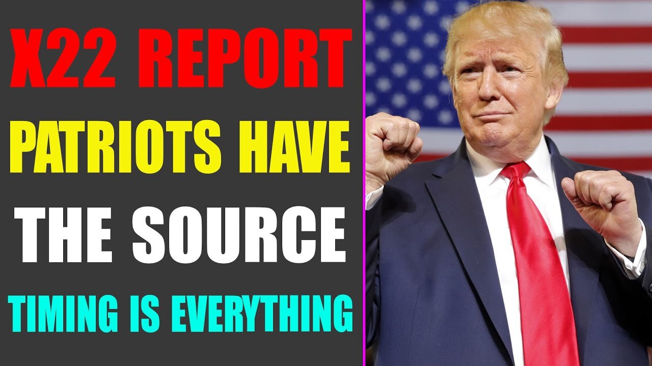 PATRIOTS HAVE THE SOURCE, JA JUNE ETA, TIMING IS EVERYTHING