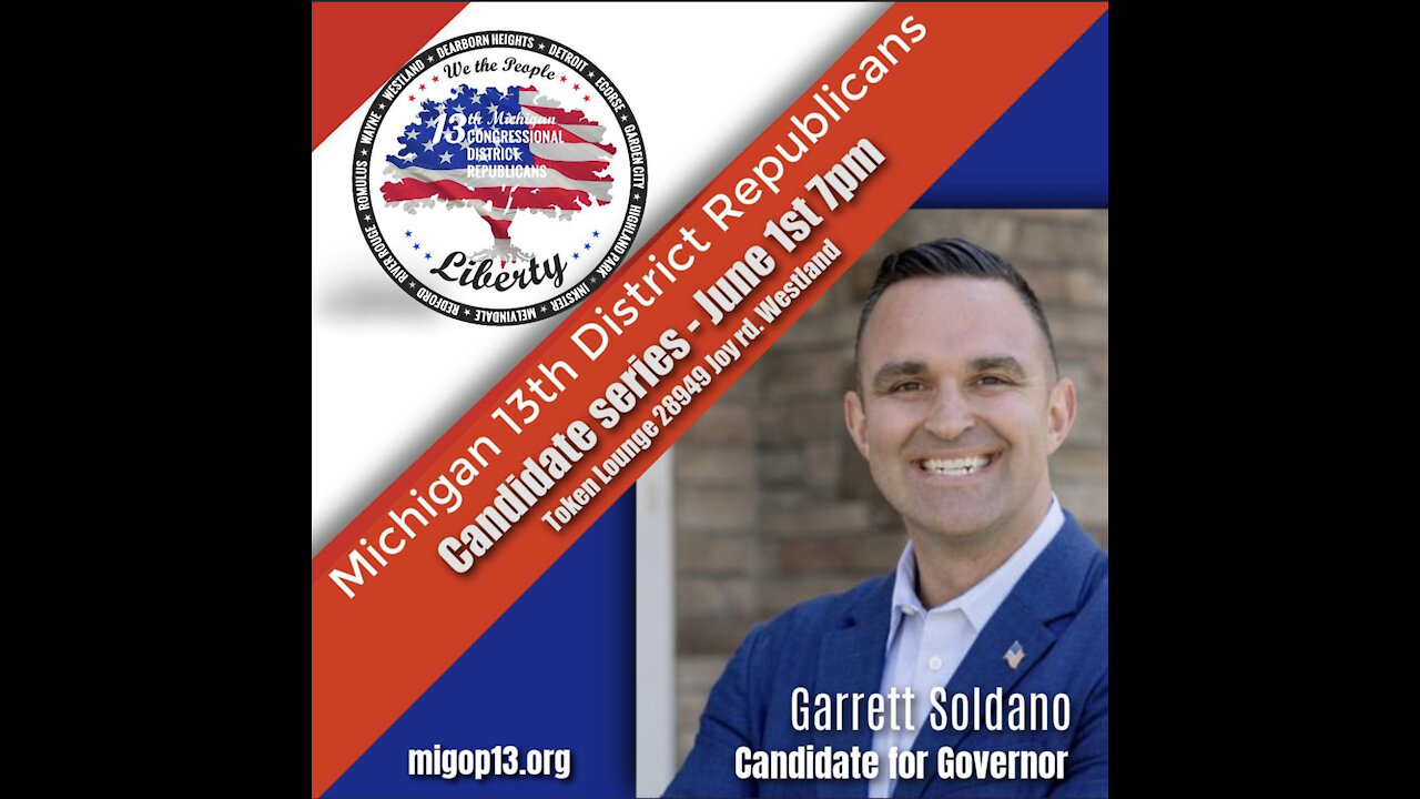 MIGOP13 forum - Featuring Garrett Soldano for Governor