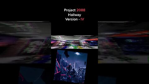 Project 2088 - Hallway - Version IV - Glitched #project2088 #new #animation #shorts