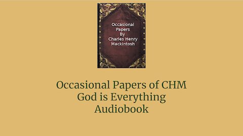 Occasional Papers of CHM God is Everything Audio Book