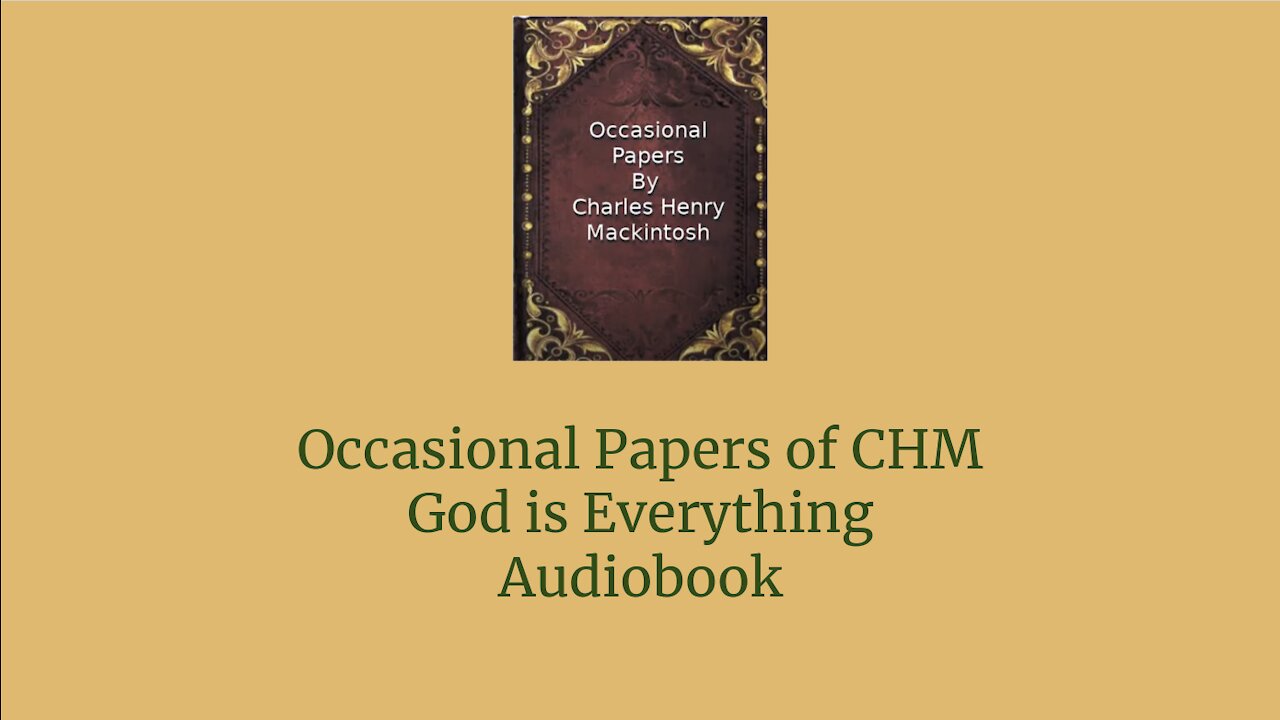 Occasional Papers of CHM God is Everything Audio Book