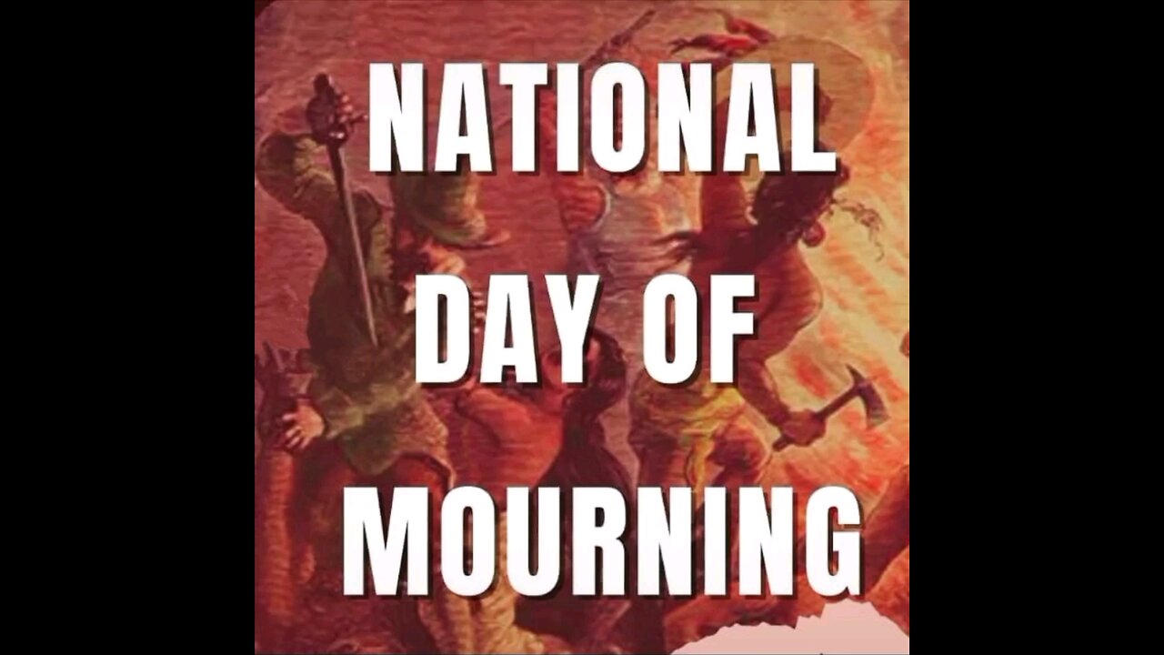 National Day of Mourning ◇ "Thanksgiving", more like Thanks-Taking