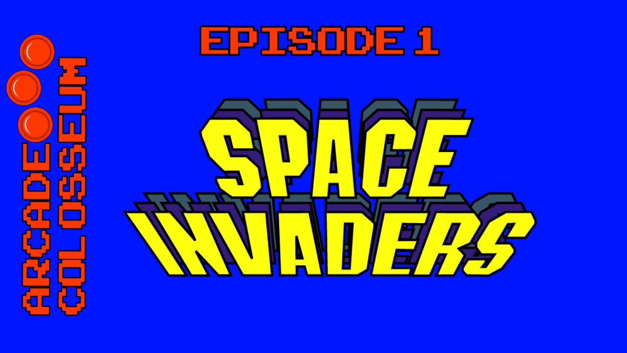 Arcade Colosseum Episode 1 Space Invaders