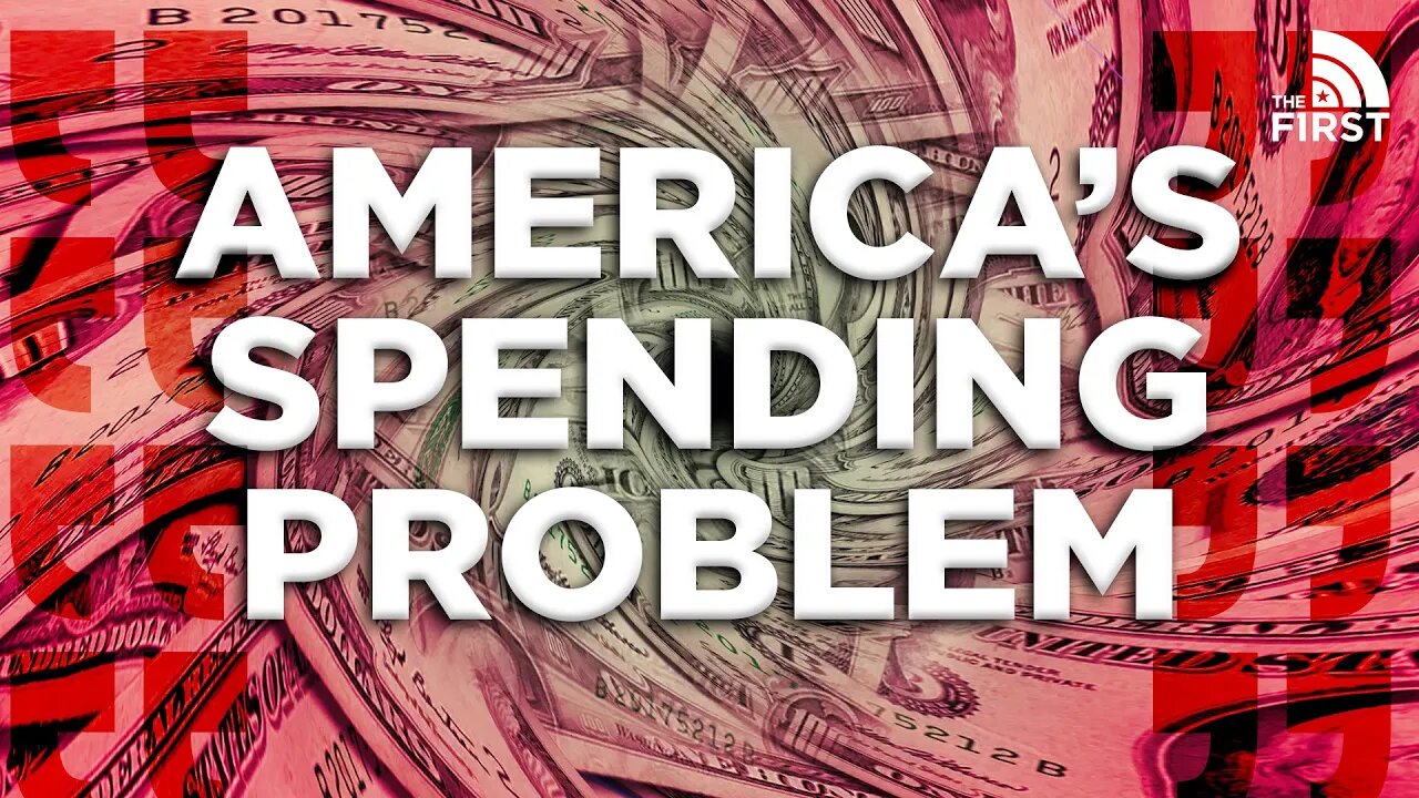 America Has A Spending Problem