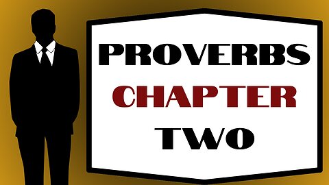 31 Days of Proverbs: Chapter 2