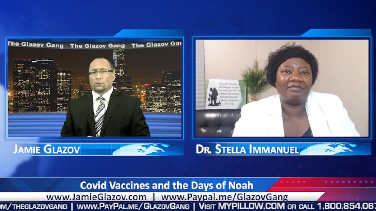 Dr. Stella Immanuel: Covid Vaccines and the Days of Noah.