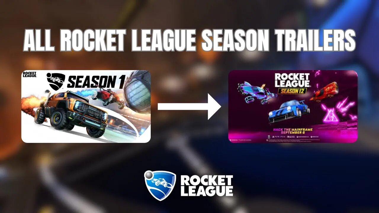 ALL ROCKET LEAGUE TRAILERS SEASON 1 - 12 | Rocket League | Sekuho #rocketleague #subscribe #viral