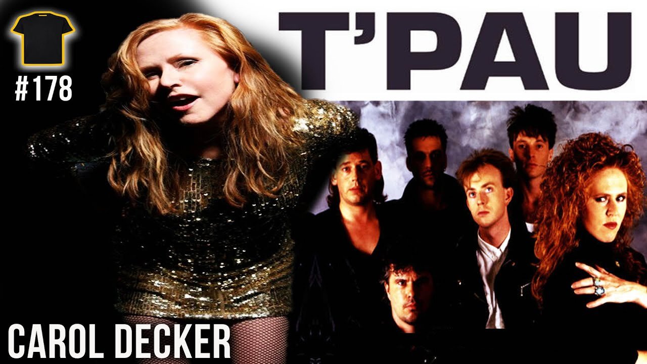 QUADRUPLE PLATINUM Artist | Carol Decker | T'PAU | Bought The T-Shirt Podcast
