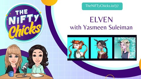 ELVEN with Yasmeen Suleiman