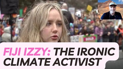 Fiji Izzy: The Ironic Climate Activist