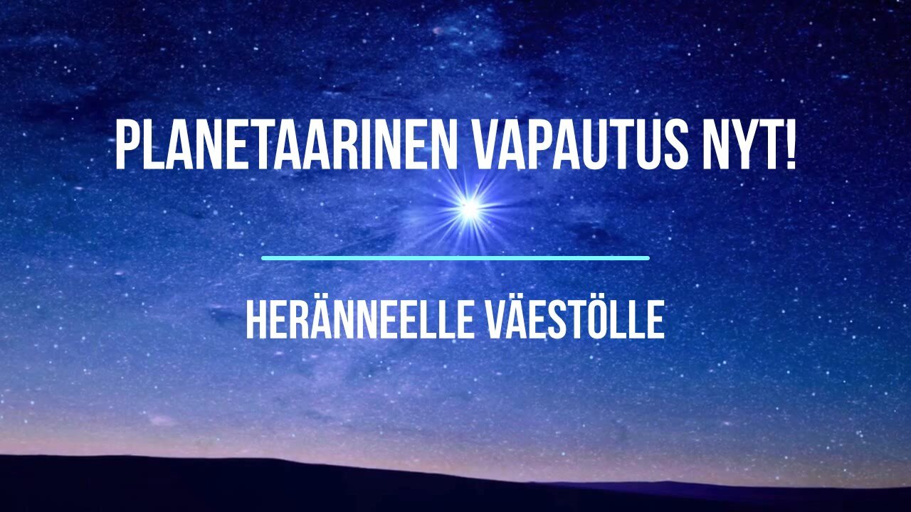 Planetaarisen vapautuksen vetoomus - Finnish promotional video