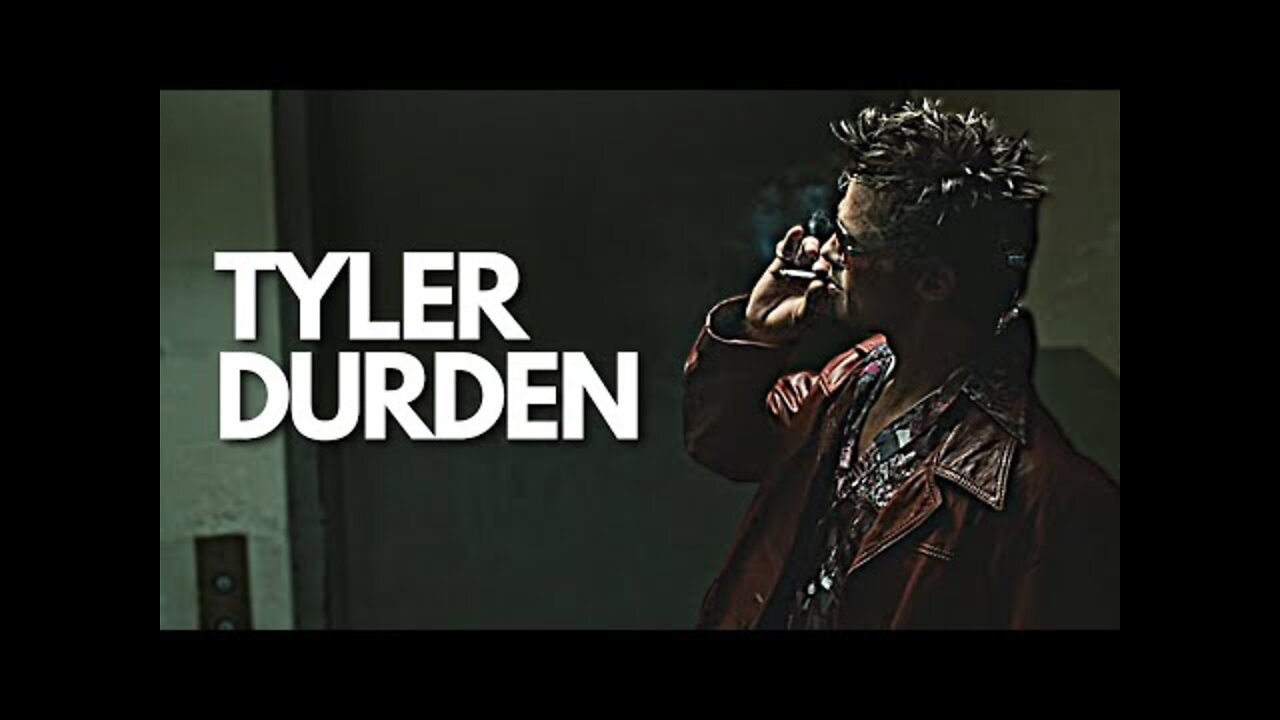 TYLER DURDEN