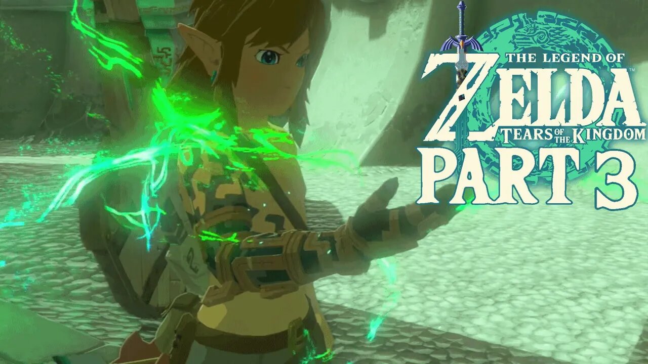 Getting New Powers In | Tears Of The Kingdom | Part 3