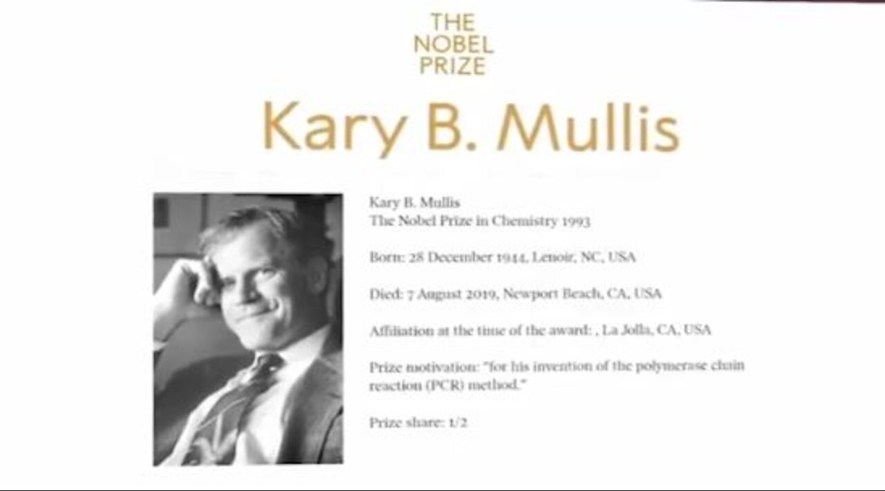 Kary Mullis Inventor of the PCR Test