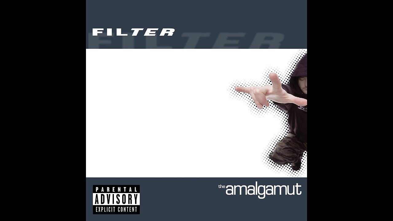 Filter - The Amalgamut