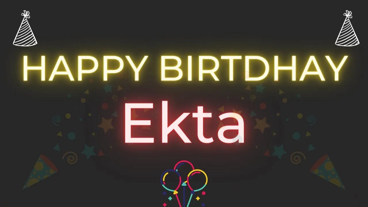 Happy Birthday to Ekta - Birthday Wish From Birthday Bash