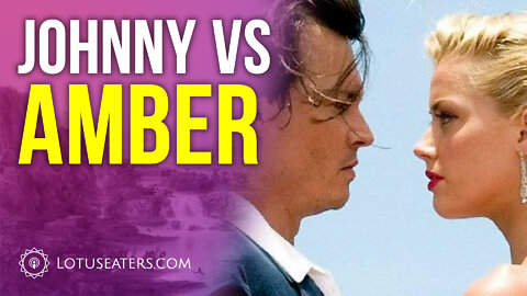 Johnny Depp Vs. Amber Heard