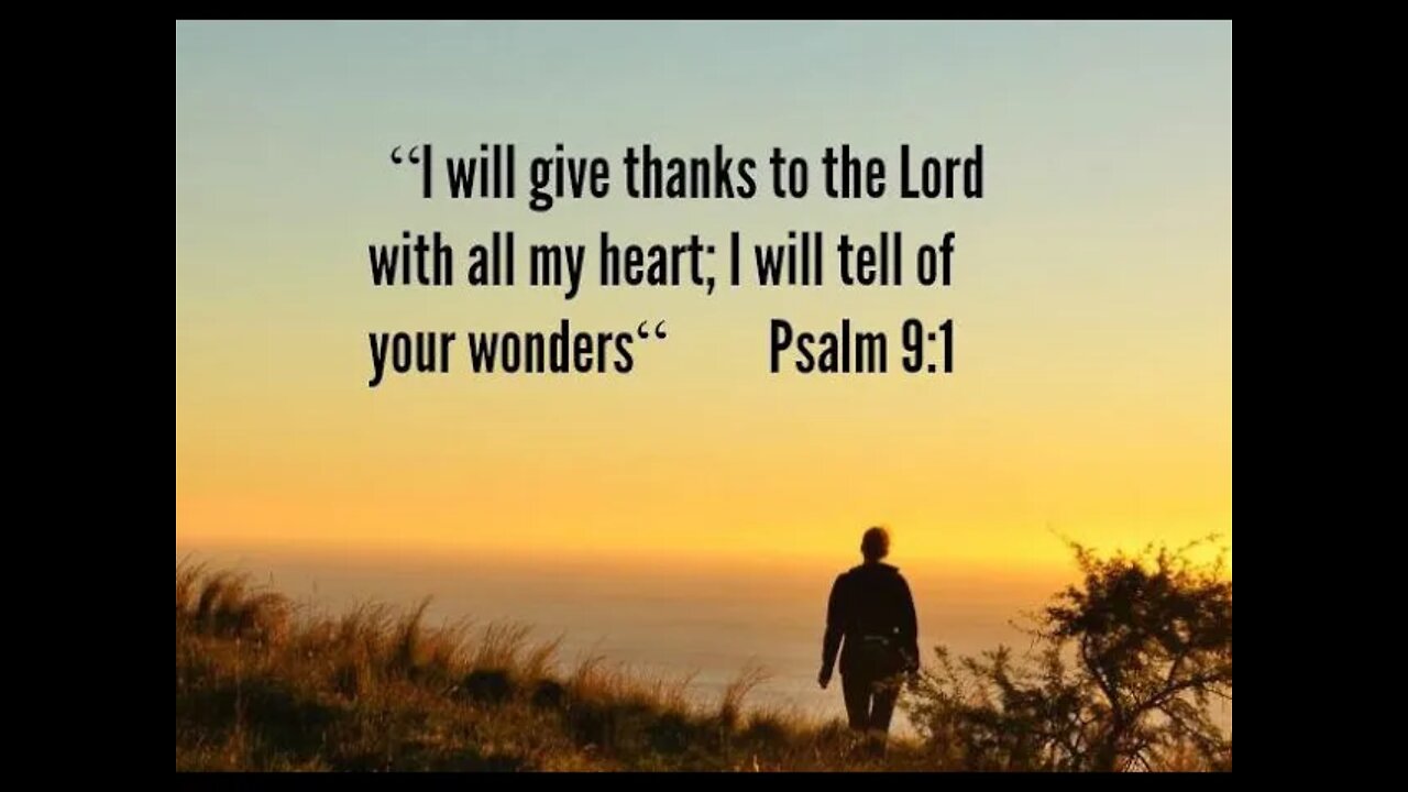 i will tell of your wonderful deeds Lord