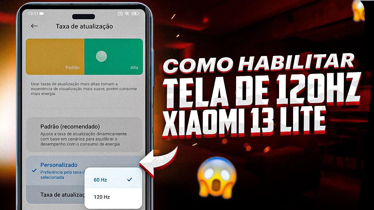 Como ATIVAR TELA DE 120Hz no XIAOMI 13 LITE