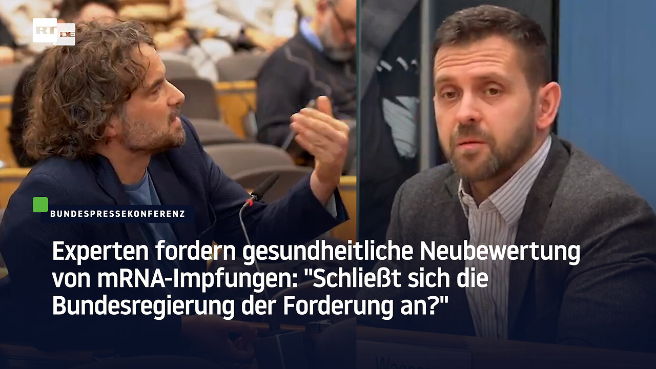 Experten fordern gesundheitliche Neubewertung von mRNA-Impfungen: "Schließt sich Regierung an?"