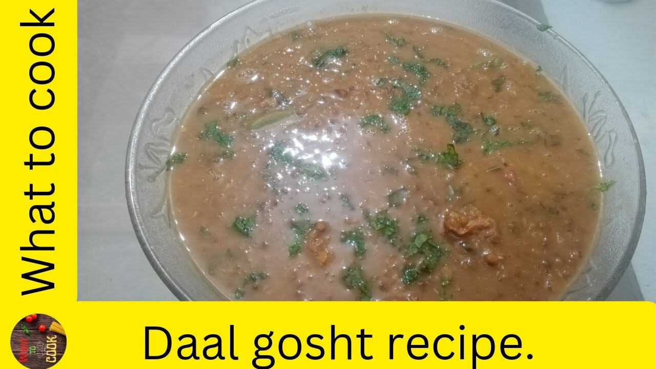 Daal gosht recipe