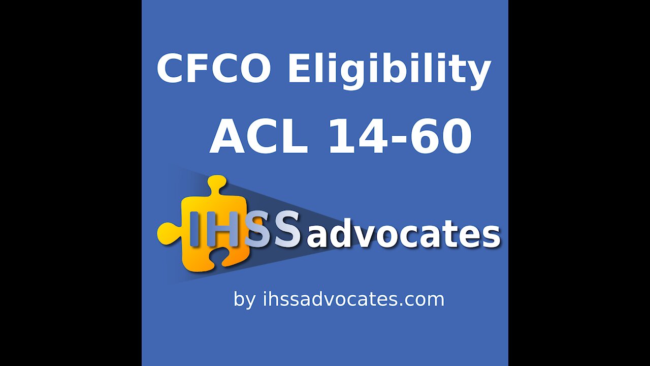 IHSS CFCO Eligibility ACL 14-60