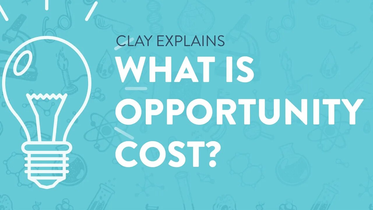 What is Opportunity Cost?