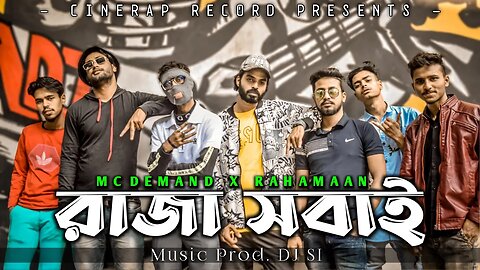 RAJA SOBAI - MC DEMAND X RAHAMAAN | Prod. DJ SI