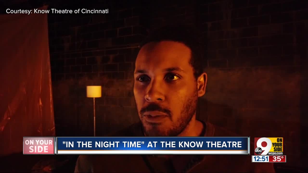 Know Theatre's "In The Night Time"