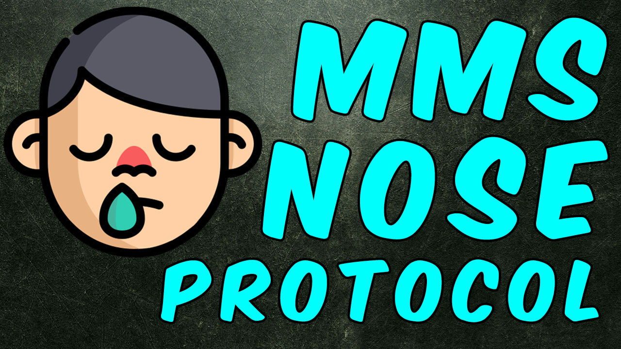 MMS (Miracle Mineral Solution) Nose Protocol