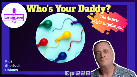 Who's your daddy?