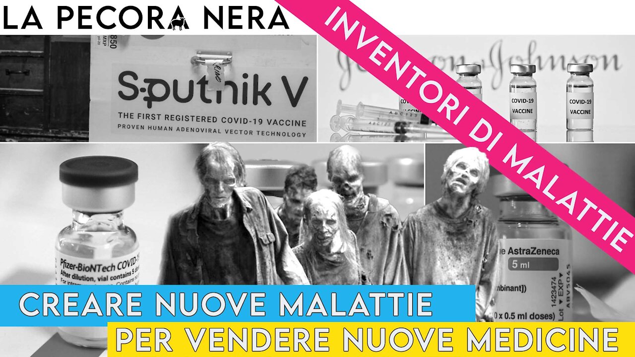 Inventori di Malattie - creare nuove malattie per vendere medicinali