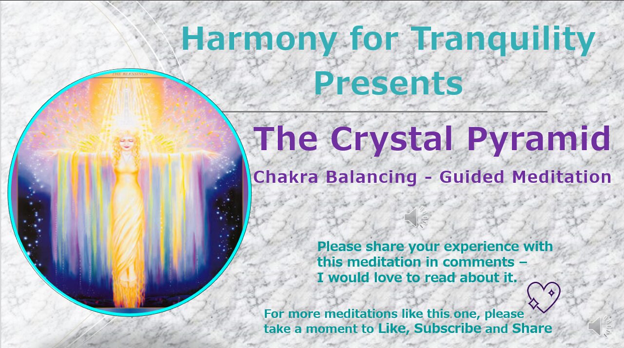 Crystal Pyramid - Guided Meditation (Chakra Balancing)