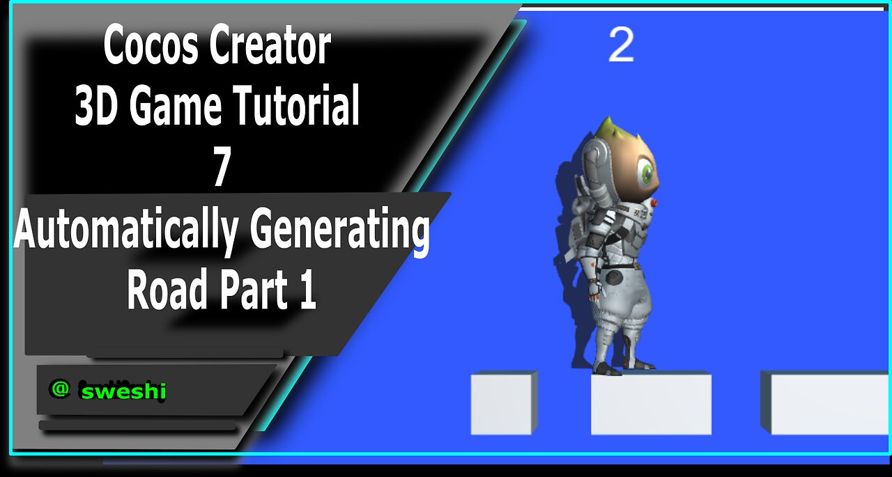 Cocos Creator 3D Game Tutorial 7 - Automatically Generating the road part 1