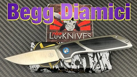 Begg Knives Diamici