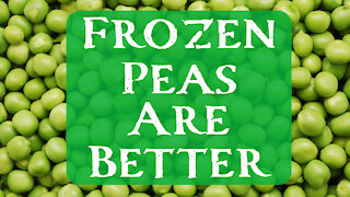 Food Facts: Frozen Peas are Better than Fresh