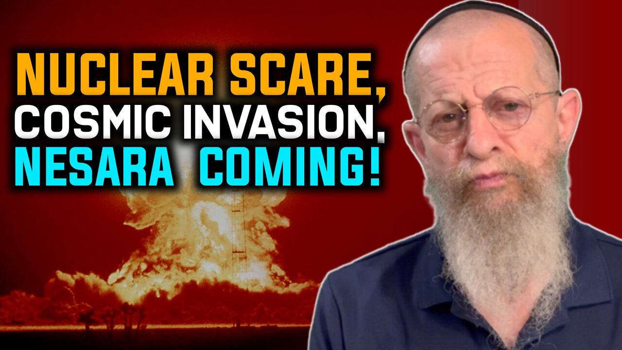 Nuclear Scare, Cosmic Invasion, Nesara Coming!!