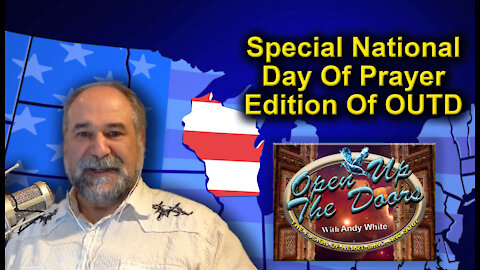 Andy White: Special National Day Of Prayer Edition Of OUTD!