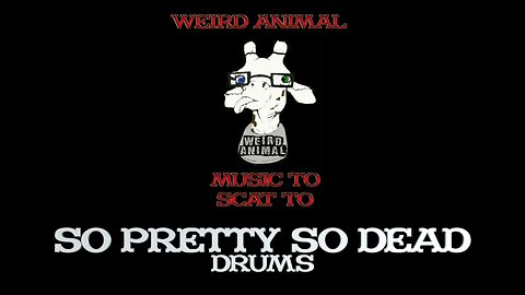 Weird Animal Tracks Drums So Pretty So Dead