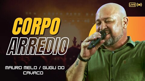 Corpo Arredio - Mauro Melo / Gugu do Cavaco #samba #compositor #cavaco