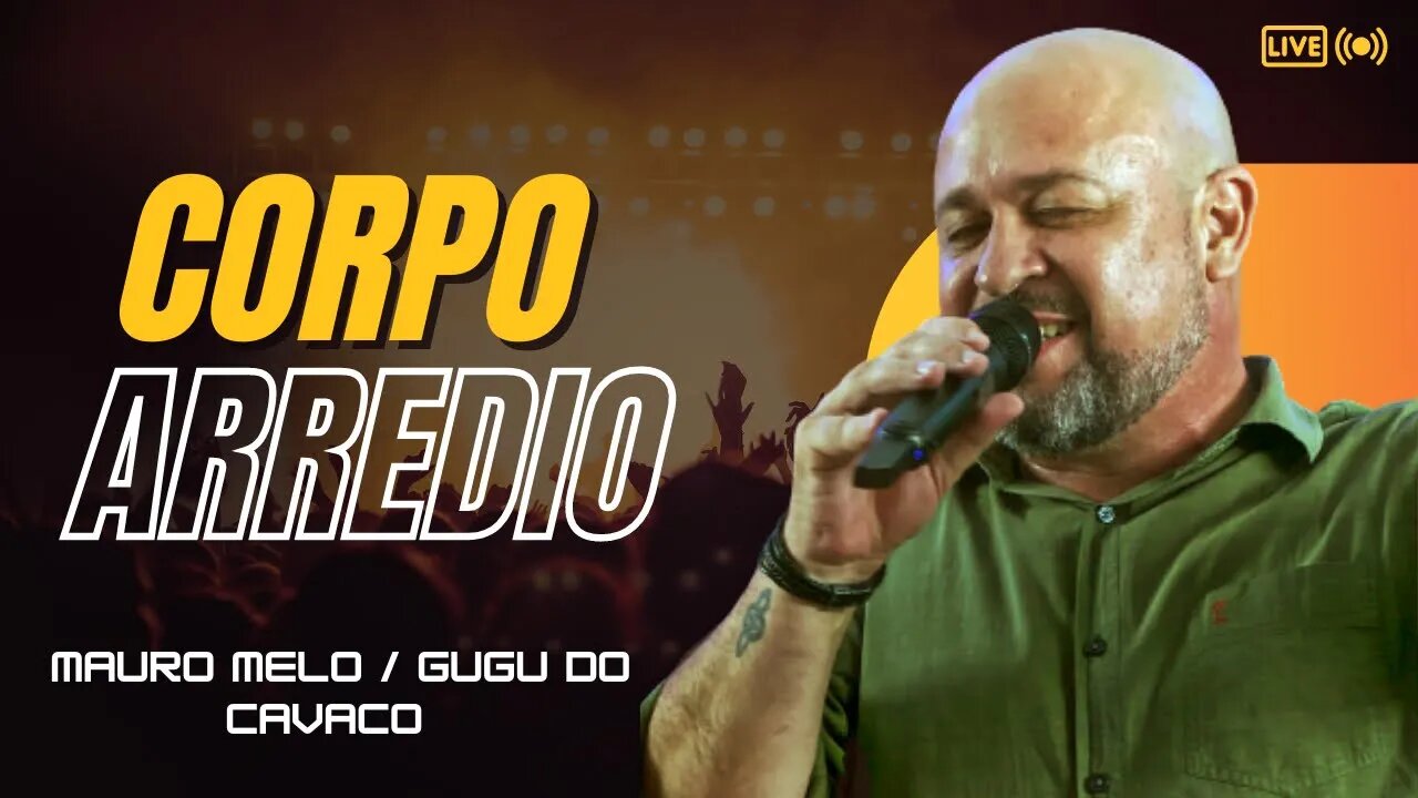 Corpo Arredio - Mauro Melo / Gugu do Cavaco #samba #compositor #cavaco