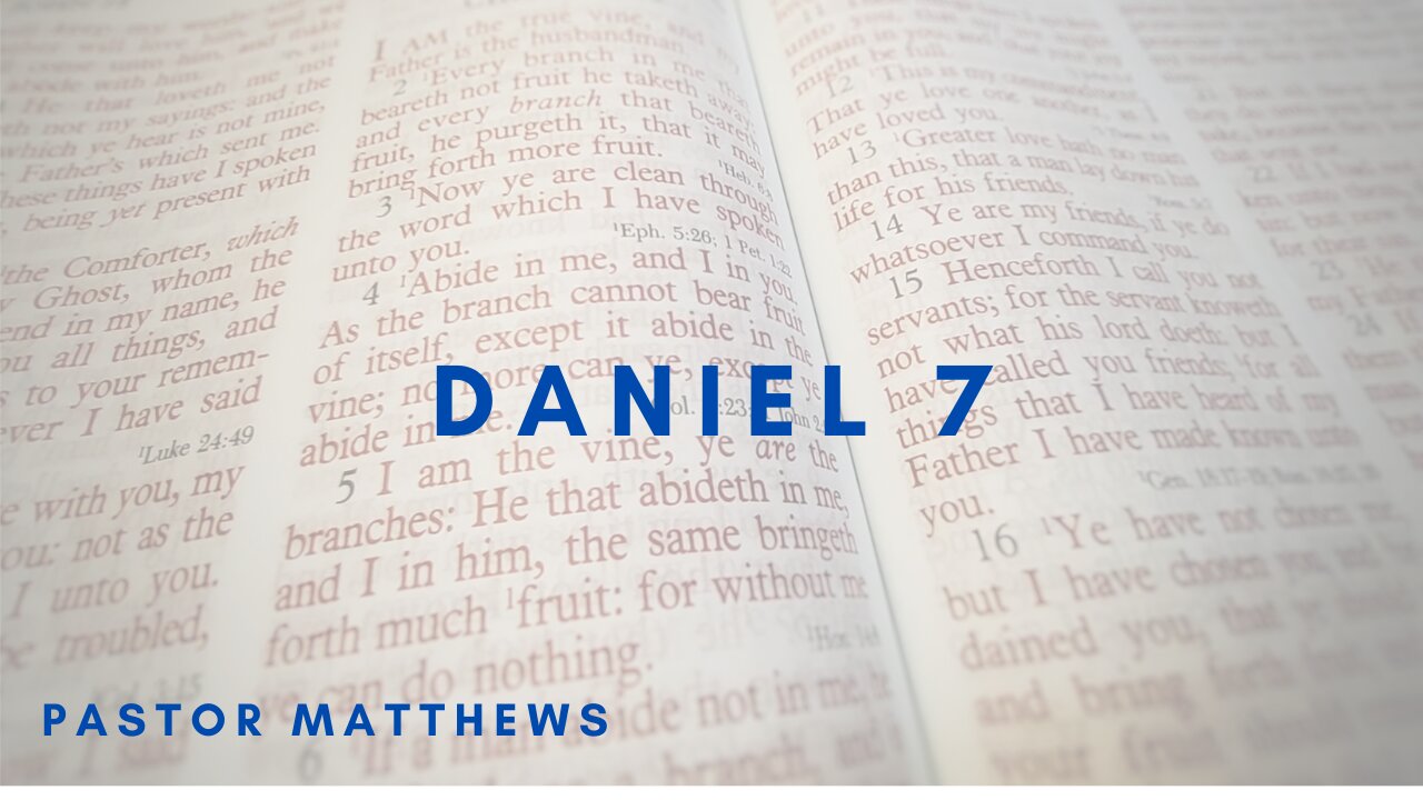 Daniel 7 | Abiding Word Baptist