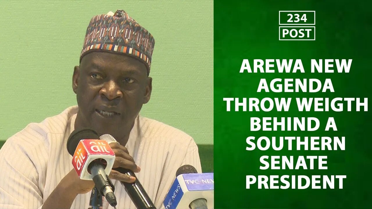 10th NAS: Arewa New Agenda Throw Weight Behind a Southern Senate President and Northern Speaker