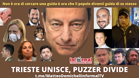 TRIESTE UNISCE, PUZZER DIVIDE