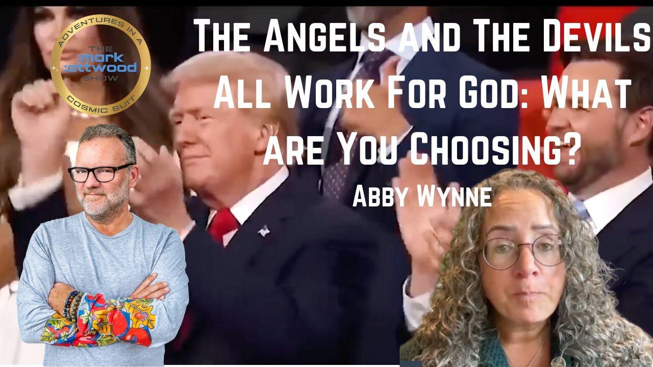 The Angels and The Devils All Work For God: What are You Choosing? - 25th Nov 2024