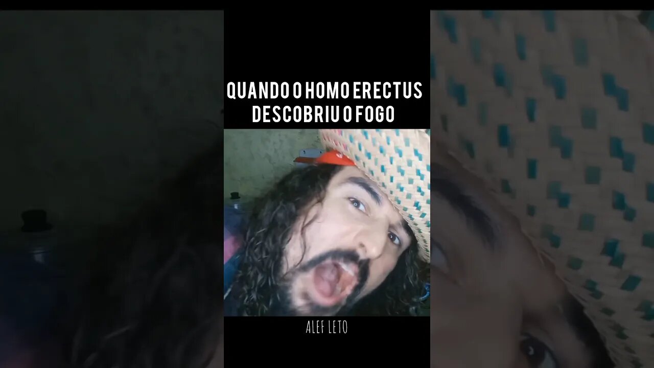 Reação do Homo ERECTUS ao descobrir o fogo #memes #shotrs #zueira