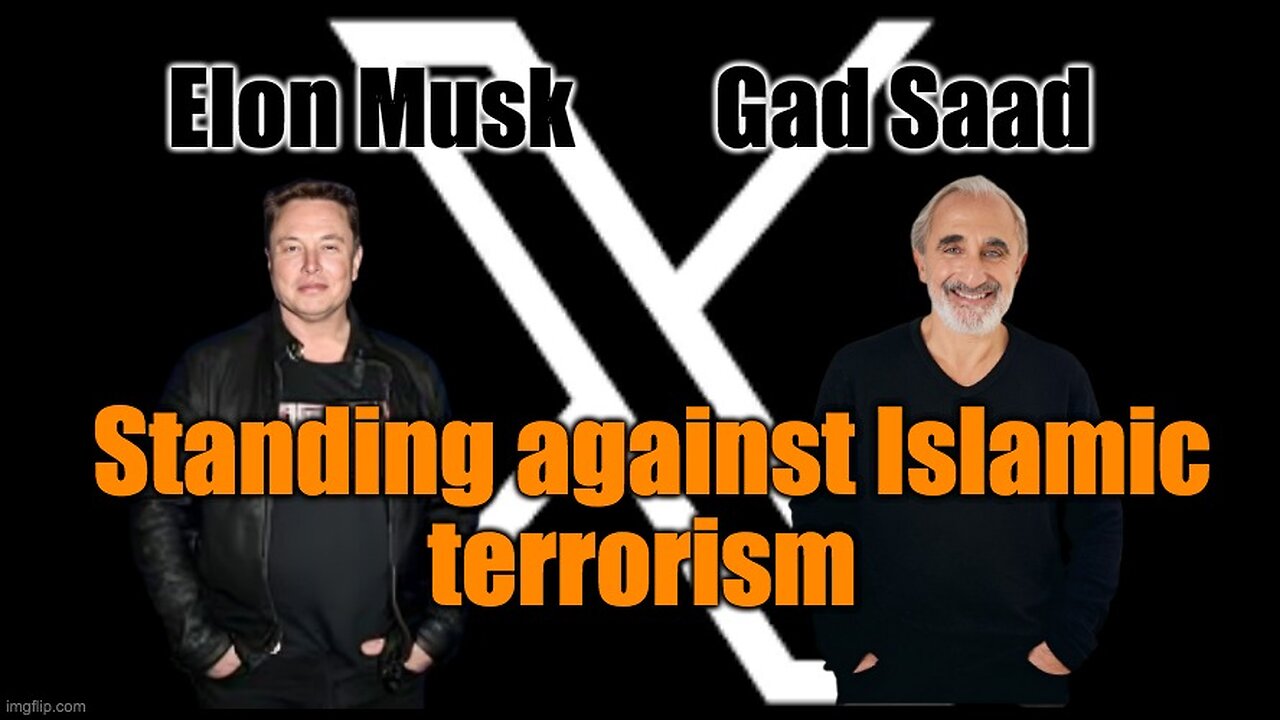 Elon Musk And Gad Saad In Agreement