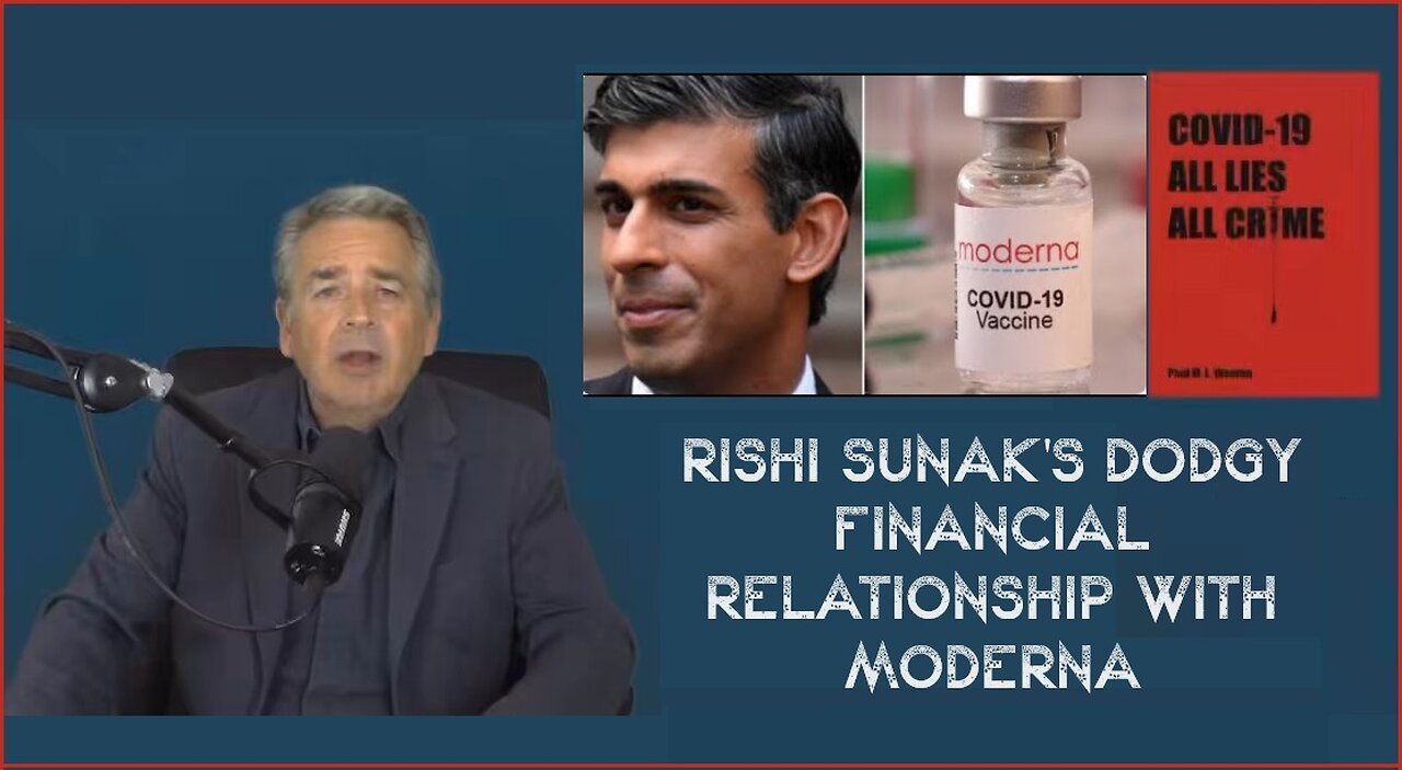 Rishi Sunak's Dodgy Financial Relationship with Moderna