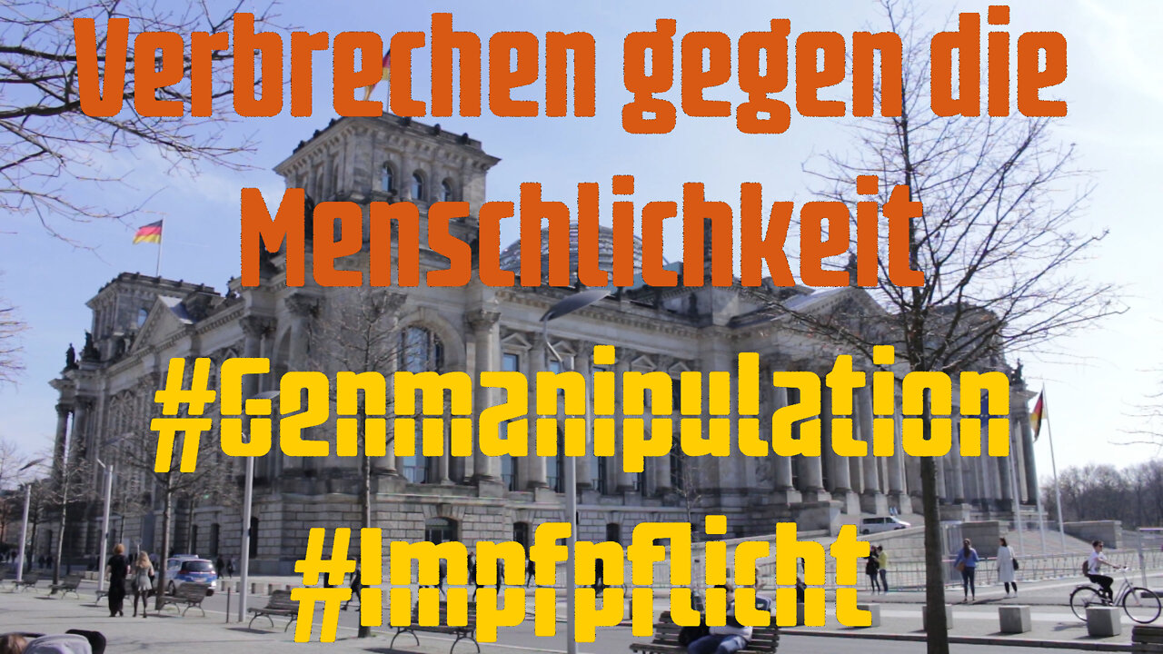 Verbrechen gegen die Menschlichkeit #Genmanipulation #Impfpflicht