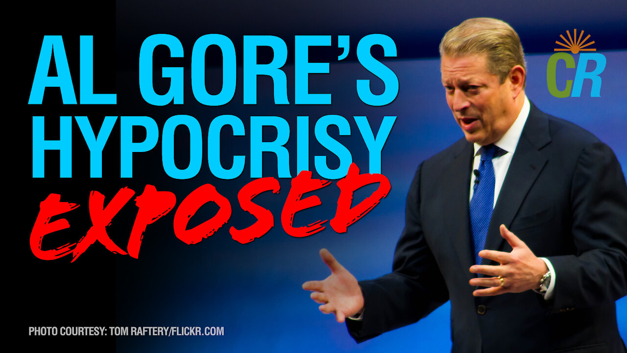 Al Gore's Hypocrisy Exposed